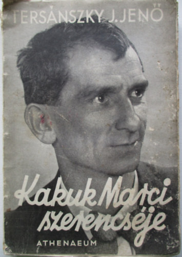 Tersnszky J. Jen - Kakuk Marci korteston (Els kiads)