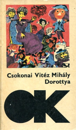 Csokonai Vitz Mihly - Dorottya