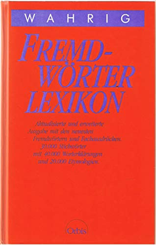 Gerhard Wahrig - Fremdwörter Lexikon