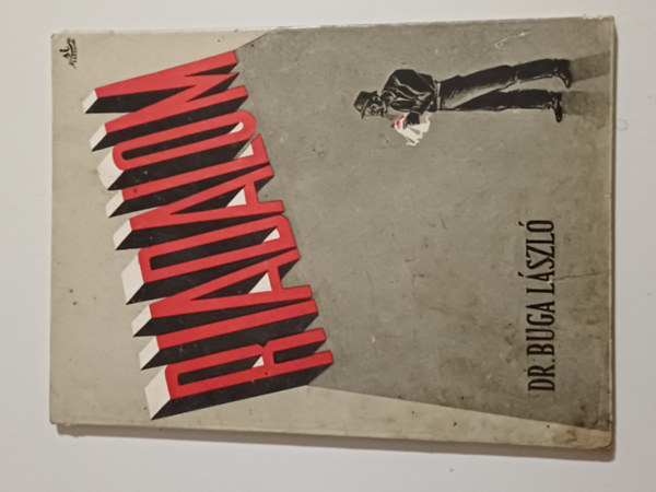 Dr. Buga L�szl� - Riadalom