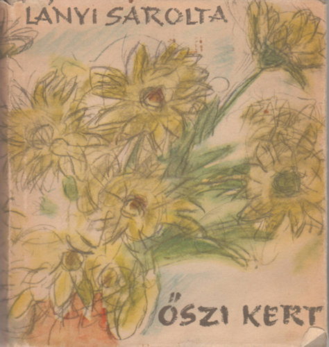 Lányi Sarolta - Őszi kert