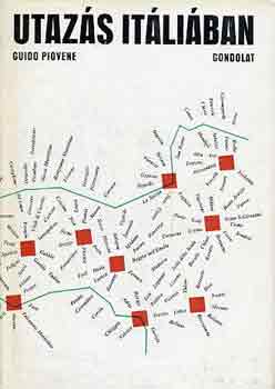 Guido Piovene - Utaz�s It�li�ban (Piovene)