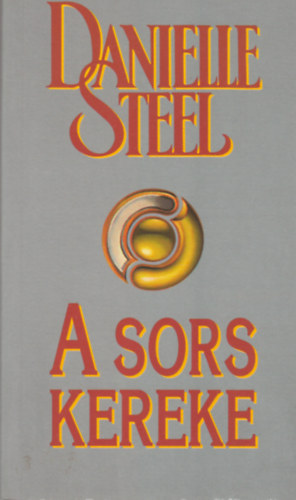 Danielle Steel - A sors kereke