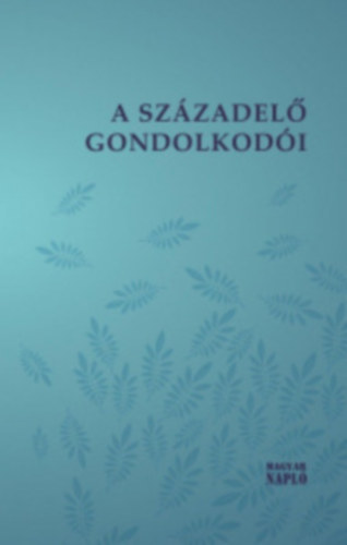 A szzadel gondolkodi