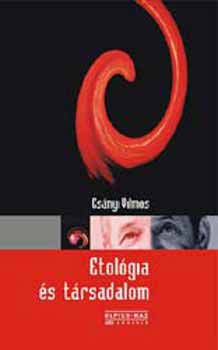 Cs�nyi Vilmos - Etol�gia �s t�rsadalom