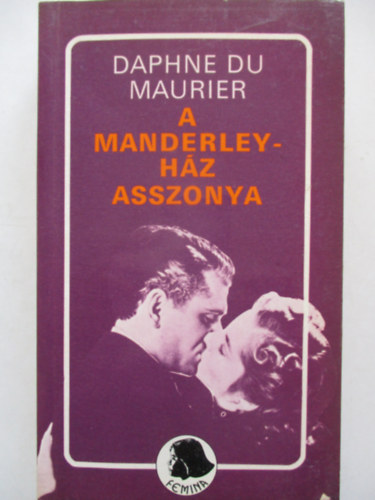 Daphne du Maurier - A Manderley-h�z asszonya