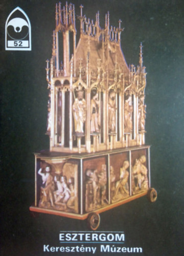 Rappai Zsuzsa - Esztergom - Kereszt�ny M�zeum - T�jak, korok, m�zeumok kisk�nyvt�ra 52