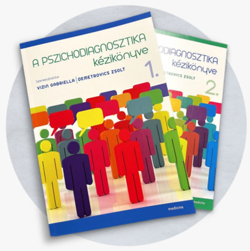 Demetrovics Zsolt Vizin Gabriella - A pszichodiagnosztika kézikönyve 1-2.