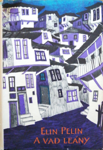 Elin Pelin - A vad le�ny