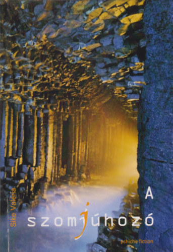 Sike Valéria - A szomjúhozó