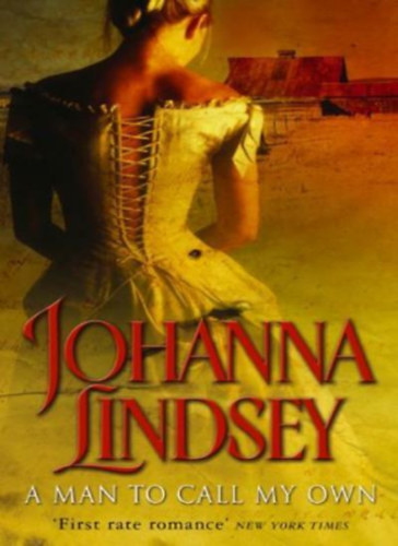 Johanna Lindsey - A man to call my own