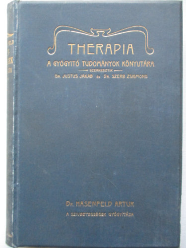 Dr. Hasenfeld Artur - A szívbetegségek gyógyítása