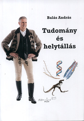 Bals Andrs - Tudomny s helytlls