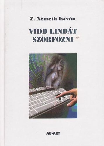 Z. Nmeth Istvn - Vidd Lindt szrfzni