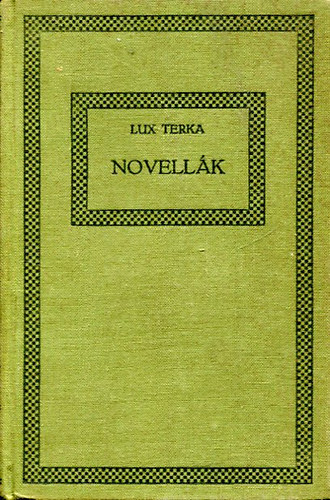 Lux Terka - Novellák