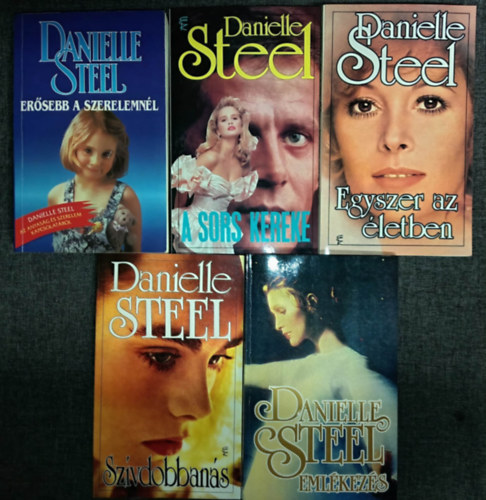 Danielle Steel - (5db) Danielle Steel k�nyvcsomag: Er�sebb a szeretetn�l / A sors kereke / Egyszer az �letben / Sz�vdobban�s / Eml�kez�s