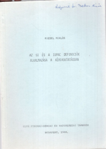 Riedel Mikl�s - Az SI �s a IUPAC defin�ci�k alkalmaz�sa a k�miaoktat�sban