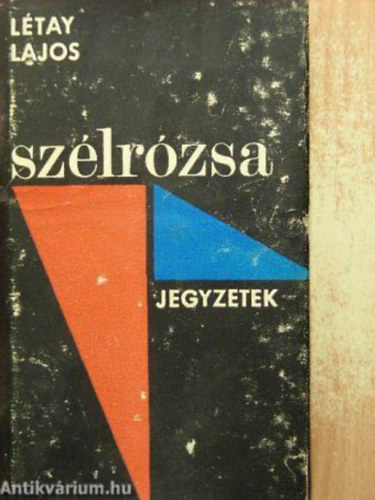 Ltay Lajos - Szlrzsa