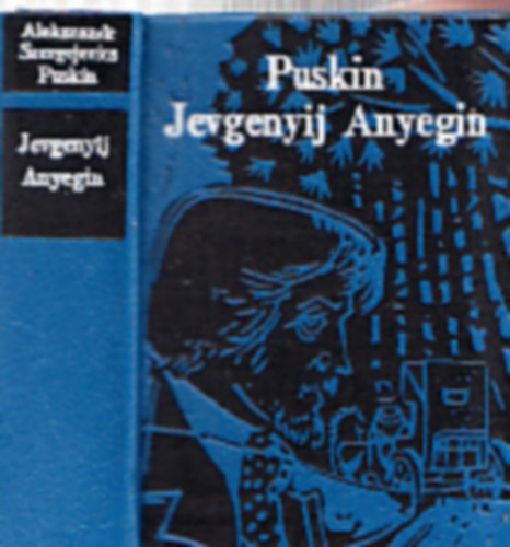 Alexander Szergejevics Puskin - Jevgenyij Anyegin (miniknyv)