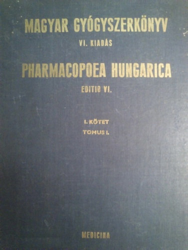 Magyar gygyszerknyv VI. kiads I. ktet