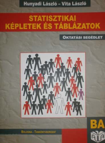 Hunyadi Lszl; Vita Lszl - Statisztikai kpletek s tblzatok