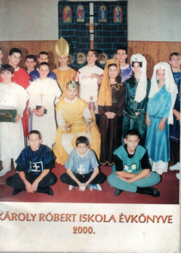 Moln�r Istv�n - K�roly R�bert Iskola �vk�nyve 2000