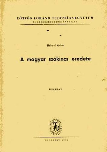 B�rczi G�za - A magyar sz�kincs eredete