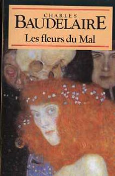 Charles Baudelaire - Les Fleurs Du Mal