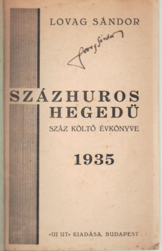 Lovag Sndor - Szzhuros heged - szz klt vknyve 1935- alrt