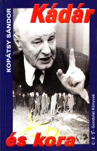 Kop�tsy S�ndor - K�d�r �s kora (C. E. T. gondolat)