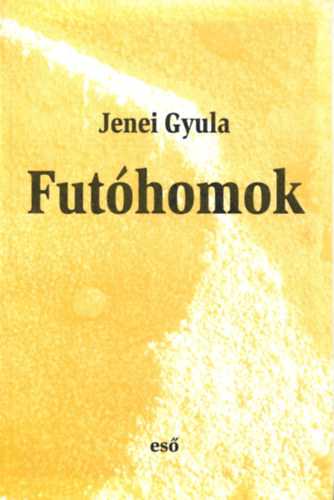 Jenei Gyula - Futhomok