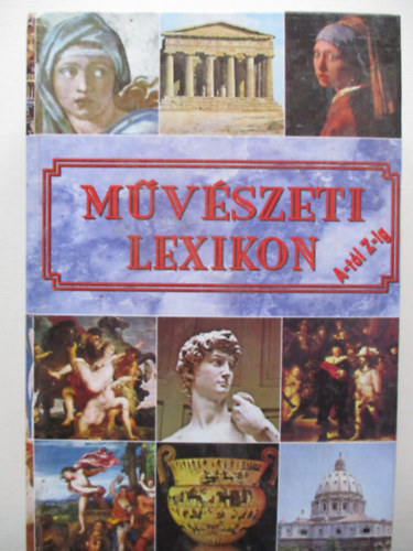 ber Lszl  (Szerk.) - Mvszeti lexikon