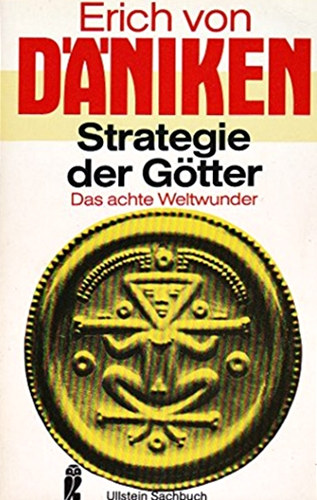 Erich Von Daniken - Strategie der gtter