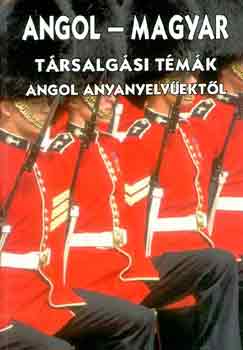 P.V.  Alexandre (szerk.) - Angol-magyar trsalgsi tmk angol anyanyelvektl