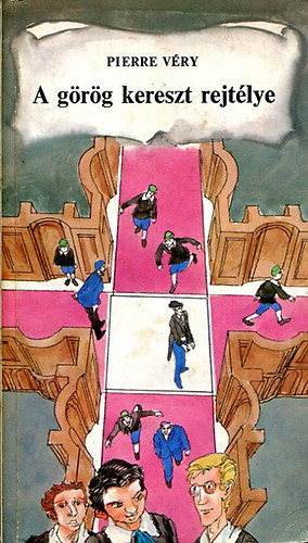 Pierre Val�ry - A g�r�g kereszt rejt�lye