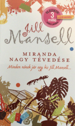 Jill Mansell - Miranda nagy t�ved�se