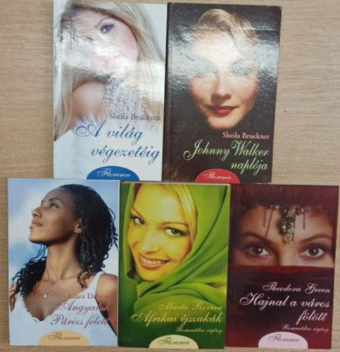 Marta Rovira, Clara Dubois, Theodora Green Sheila Bruckner - 5 db romantikus regény a Florence sorozatból: A világ végezetéig - Johnny Walker naplója - Angyalok Párizs felett - Afrikai éjszakák - Hajnal a város fölött