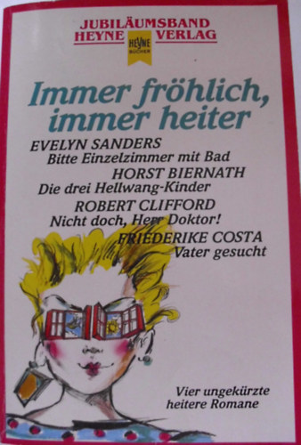 Horst Biernath Evelyn Sanders - Immer fröhlich, immer heiter
