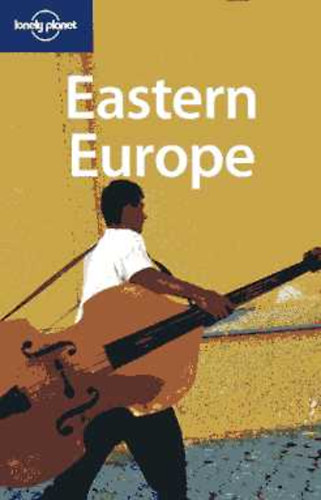 Fallon-Murray-Oliver-Klaskin - Eastern Europe (Lonely Planet)