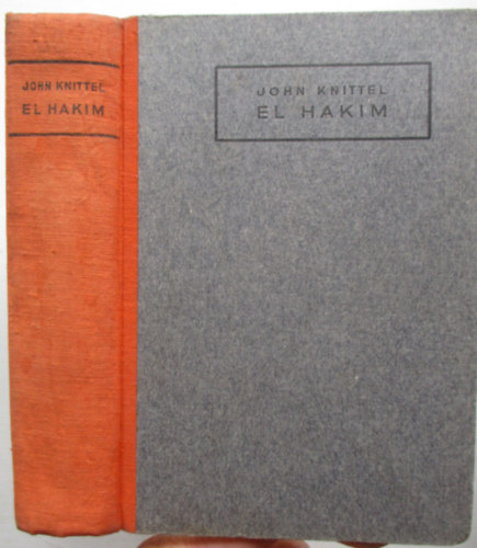John Knittel - El Hakim