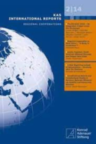 KAS International Reports - Trade relations and trade agreements -KAS International Reports - Kereskedelmi kapcsolatok és kereskedelmi megállapodások (angol nyelven)