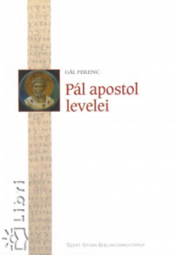 Gl Ferenc - Pl apostol levelei