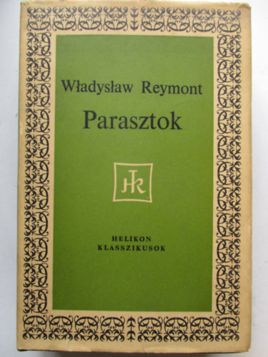 Wladyslaw Reymont - Parasztok