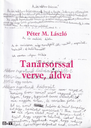 Pter M. Lszl - Tanrsorssal verve, ldva