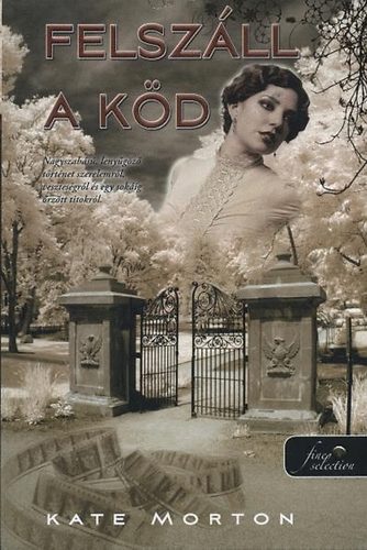 Kate Morton - Felsz�ll a k�d