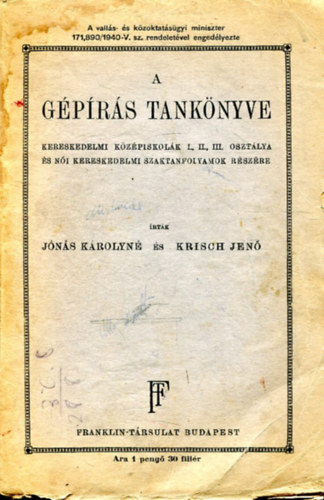 Jns Krolyn; Krisch Jen - A gprs tanknyve kereskedelmi kzpiskolk I., II., III. osztlya..