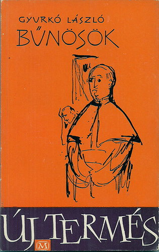 Gyurk� L�szl� - B�n�s�k