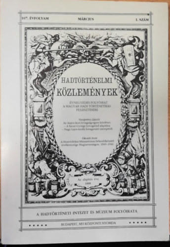 Bona Gábor (szerk.) - Hadtörténeti Közlemények 102. évfolyam 1. szám (1994 március)