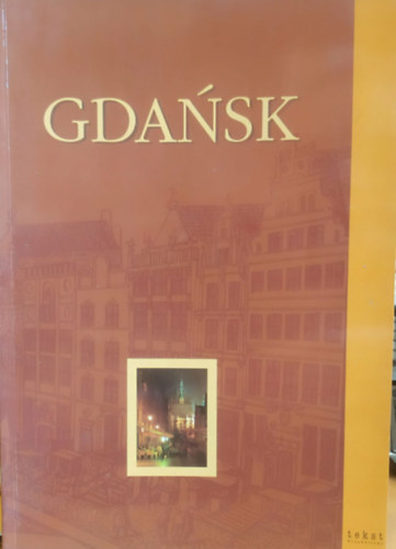 Mariusz Czajkowski - Gdańsk (tekst widawnictwo)