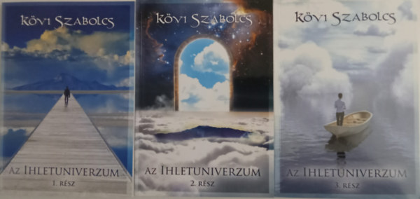 Kvi Szabolcs - Az Ihletuniverzum I-II-III. rsz
